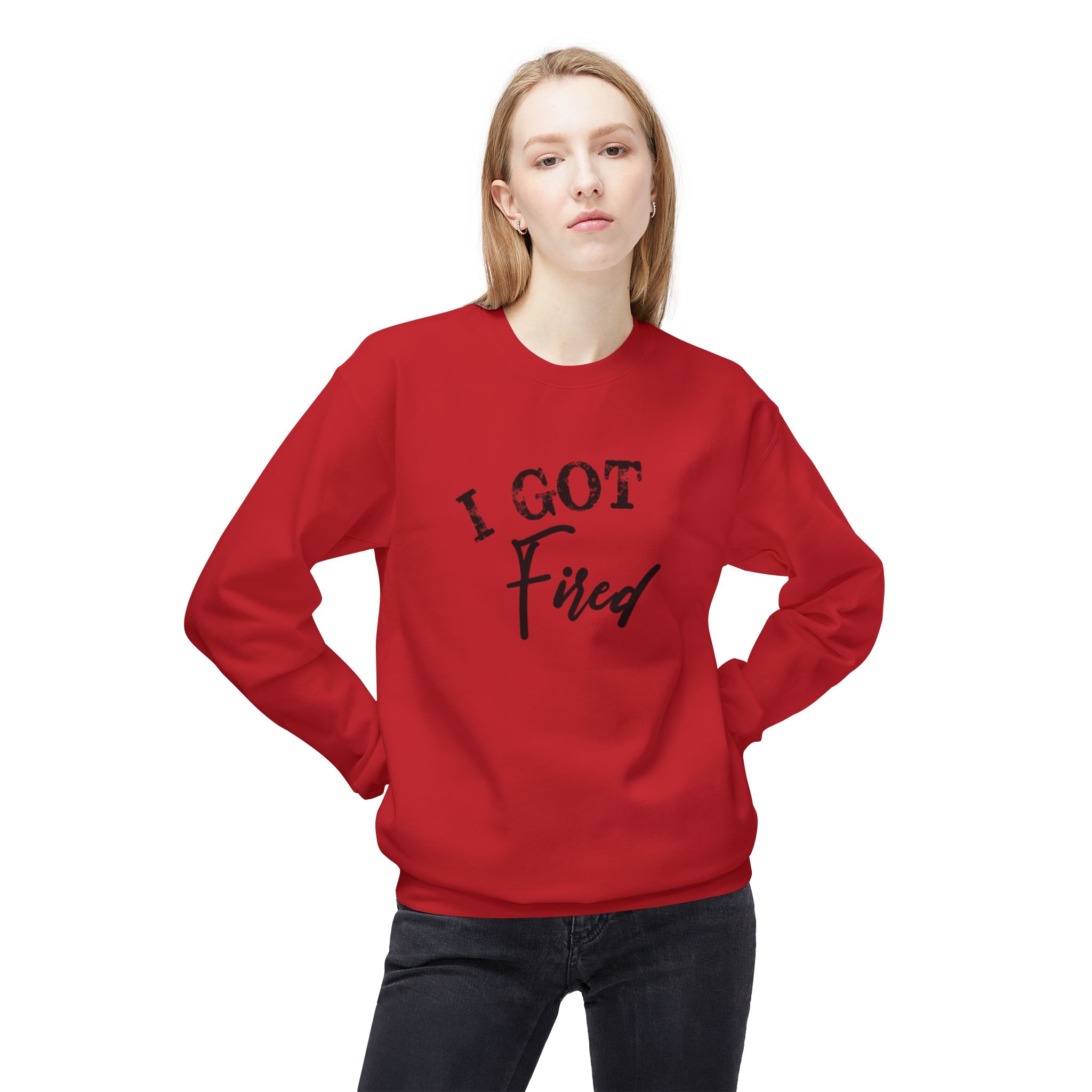 'I Got Fired' Comfort Crewneck Sweatshirt - Cozy Gift for Food Lovers, Funny Sweatshirt, Casual Vibe, Perfect for Autumn, Great for Parties - Image 5