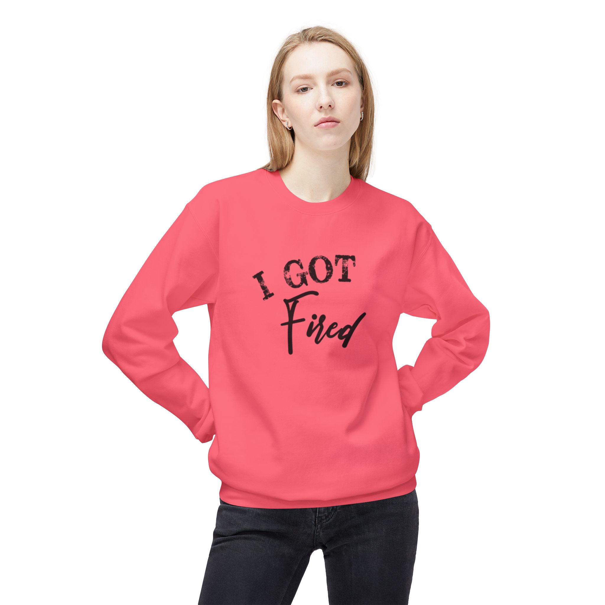 'I Got Fired' Comfort Crewneck Sweatshirt - Cozy Gift for Food Lovers, Funny Sweatshirt, Casual Vibe, Perfect for Autumn, Great for Parties - Image 59