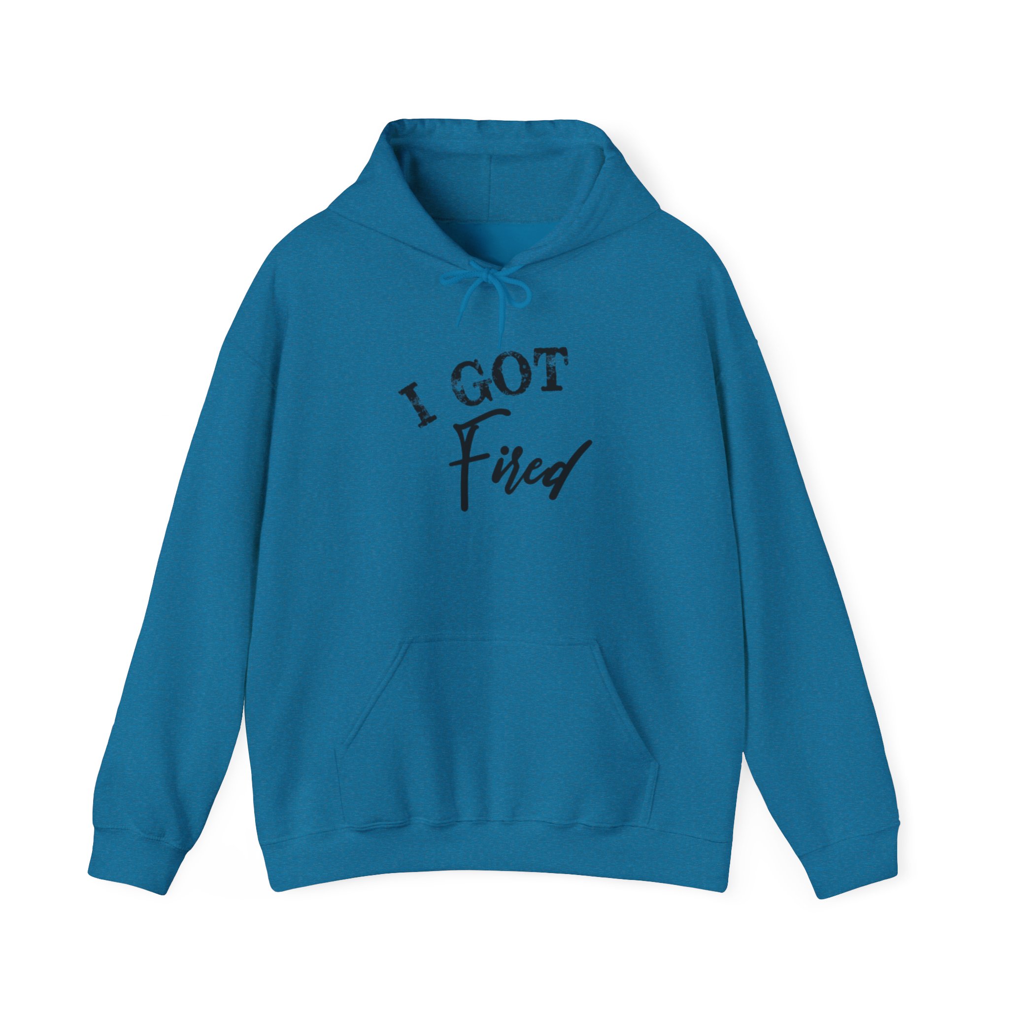 'I Got Fired' Unisex Heavy Blend™ Hooded Sweatshirt - Image 25