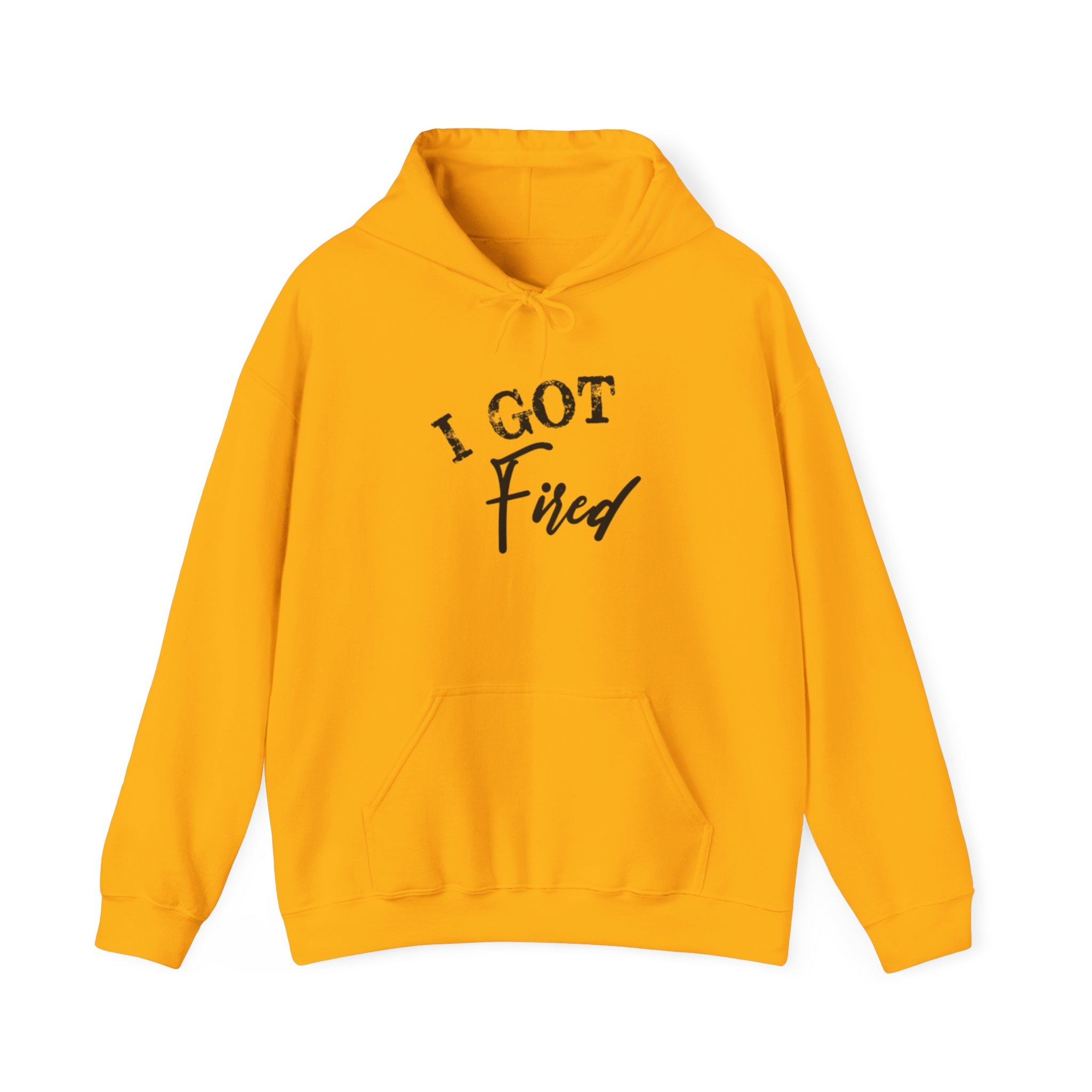 'I Got Fired' Unisex Heavy Blend™ Hooded Sweatshirt - Image 17