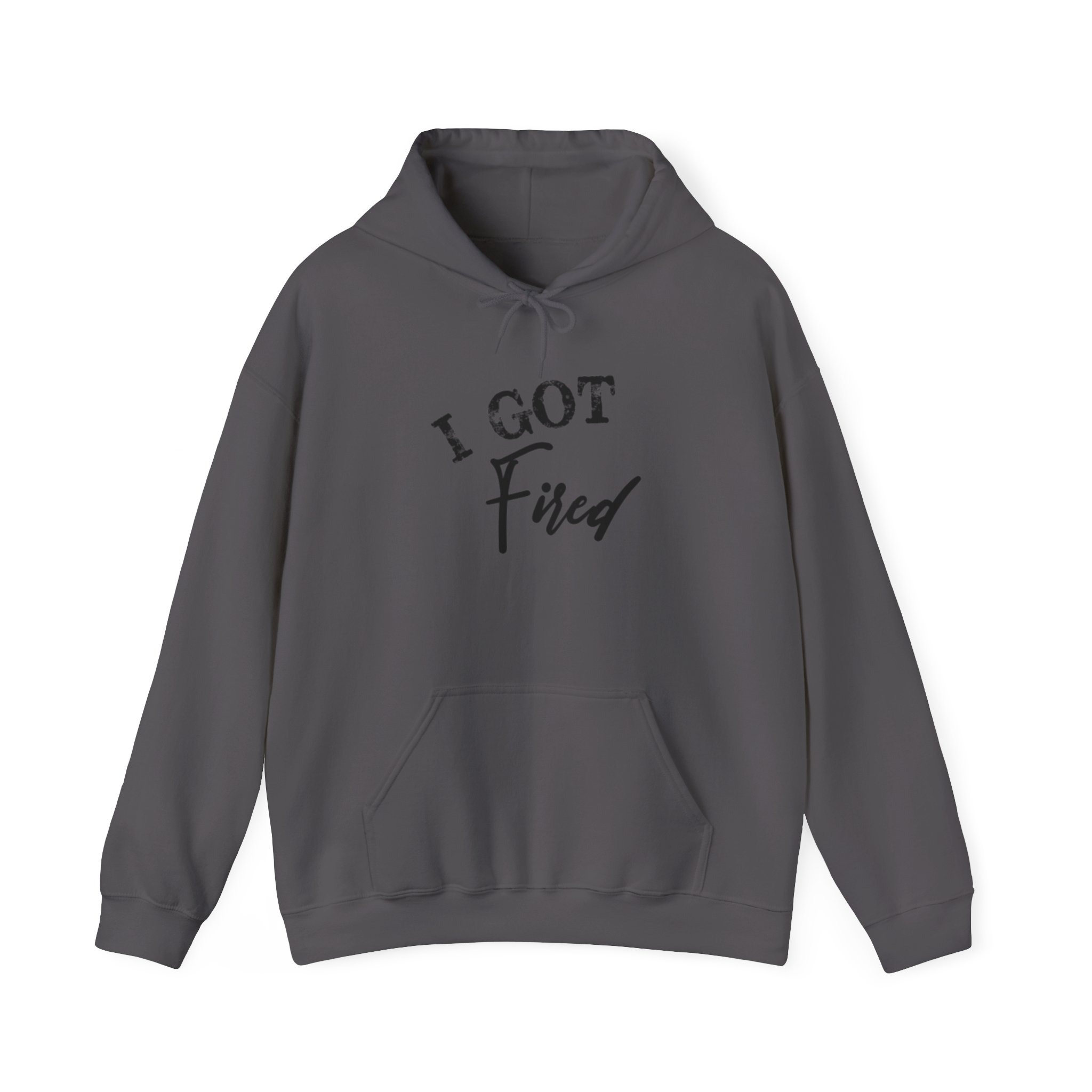 'I Got Fired' Unisex Heavy Blend™ Hooded Sweatshirt - Image 29