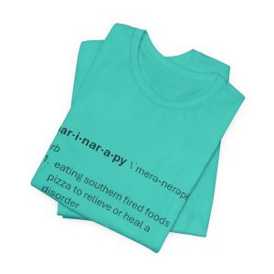 Marinarapy, Comfort Tee, Unisex Jersey Short Sleeve Tee, Southern Fired Food Shirt