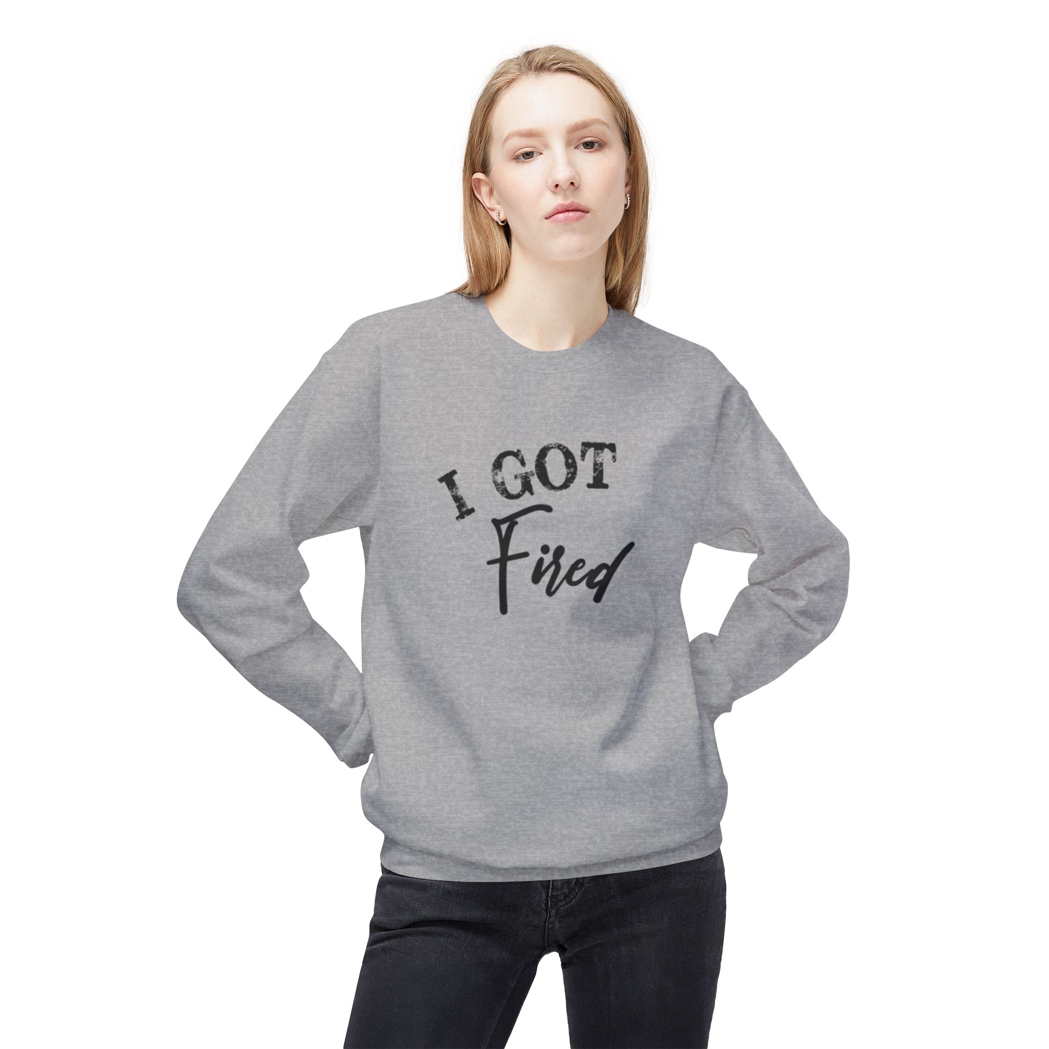 'I Got Fired' Comfort Crewneck Sweatshirt - Cozy Gift for Food Lovers, Funny Sweatshirt, Casual Vibe, Perfect for Autumn, Great for Parties - Image 23
