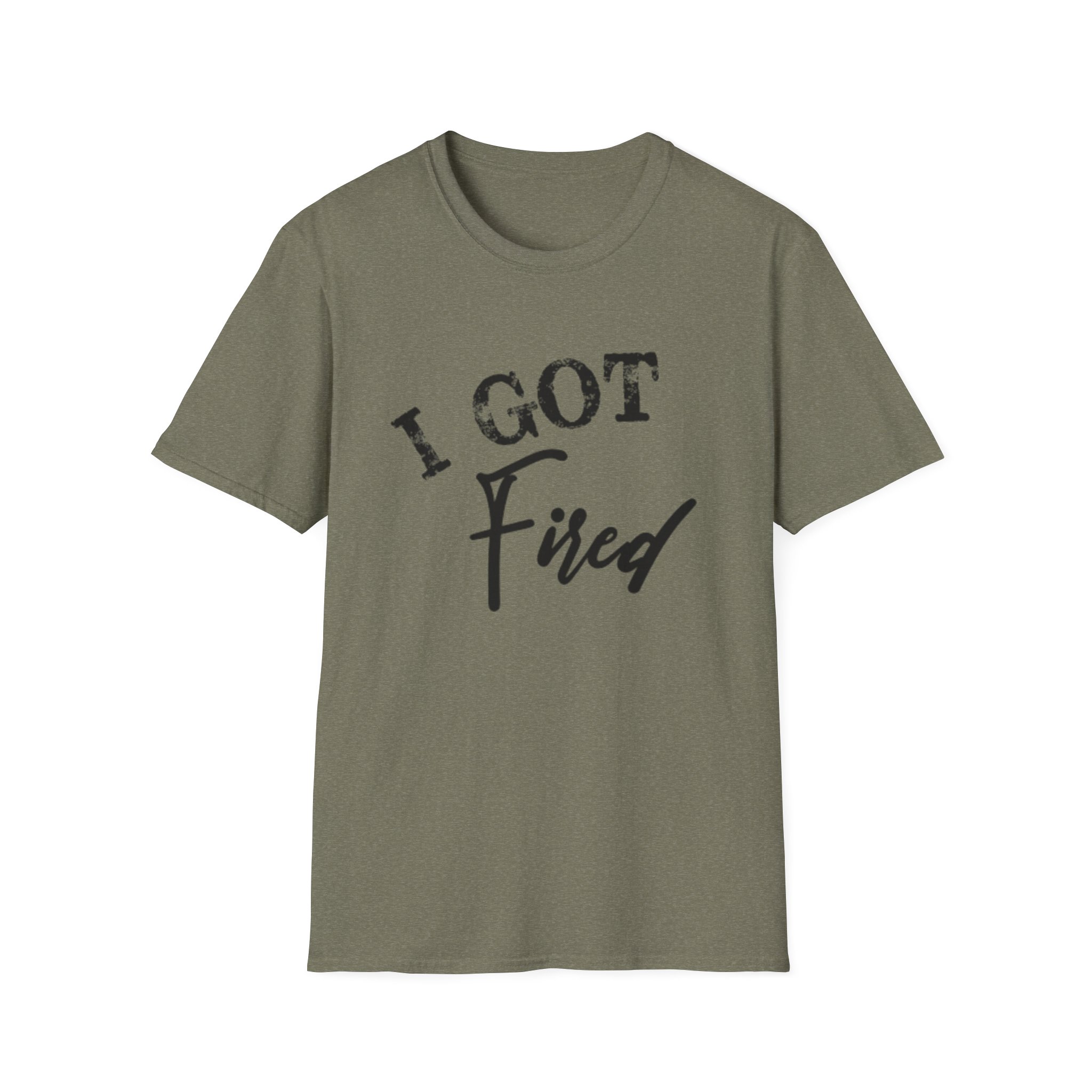 "I Got Fired" GildanTee (Loved Every Bite — Southern Fired Foods) - Image 33
