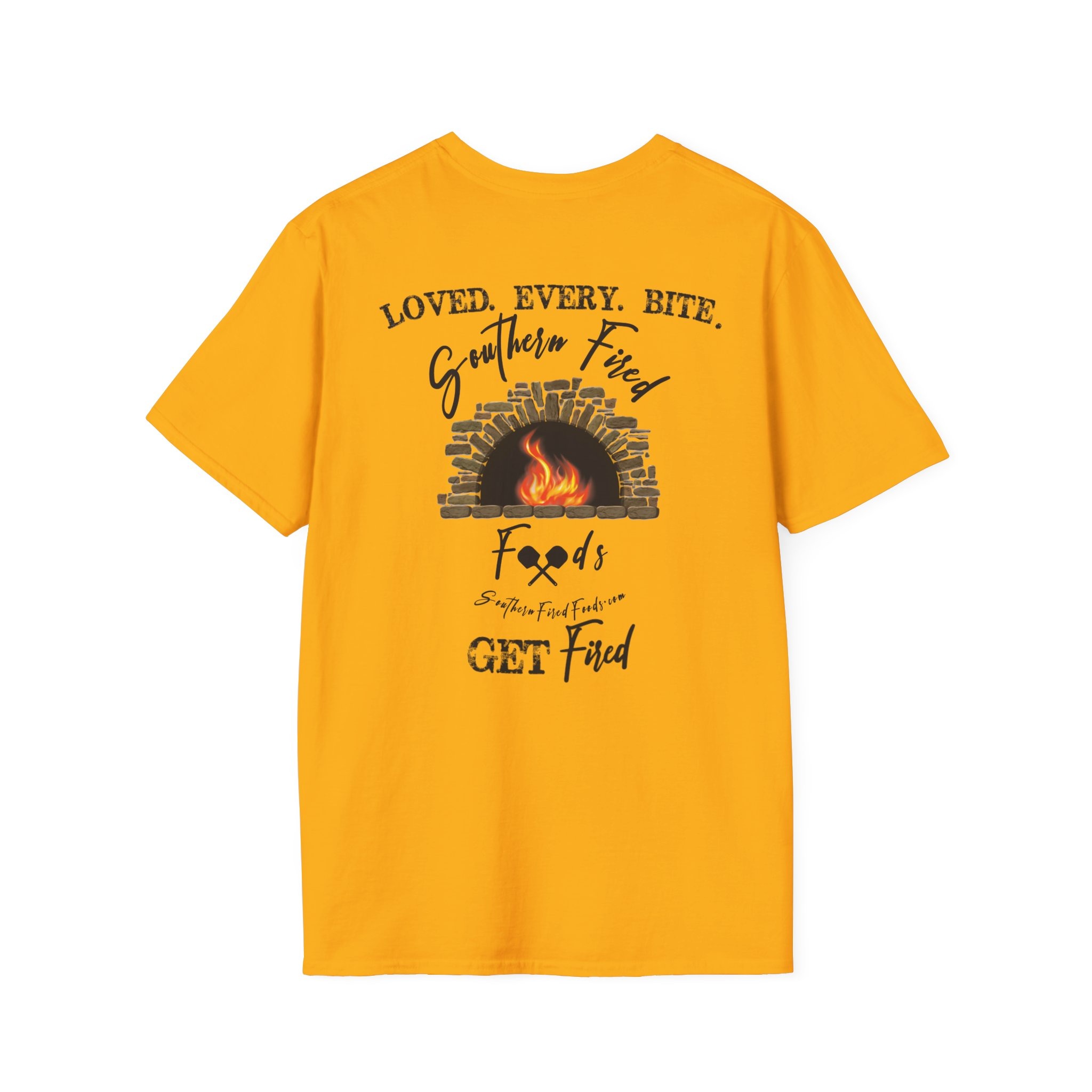 "I Got Fired" GildanTee (Loved Every Bite — Southern Fired Foods) - Image 14